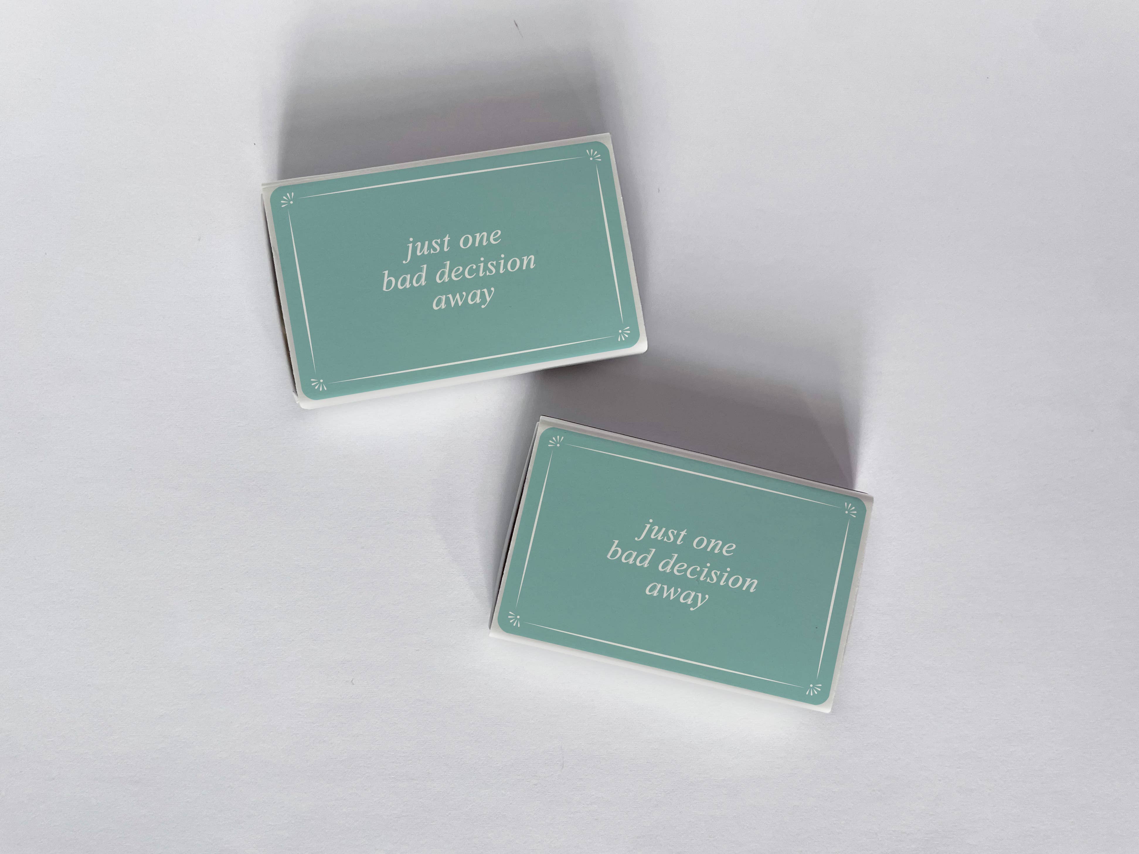 Just One Bad Decision Away Blue Matchbook, photo 2 of 2